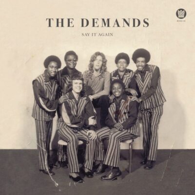 The Demands - Say It Again b/w Let Me Be Myself - 45